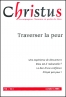 Traverser la peur