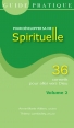 Guide pratique pour dÃ©velopper sa vie spirituelle, volume 2 !